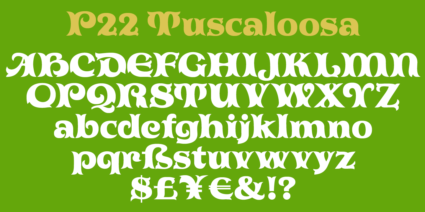 Example font P22 Tuscaloosa #3